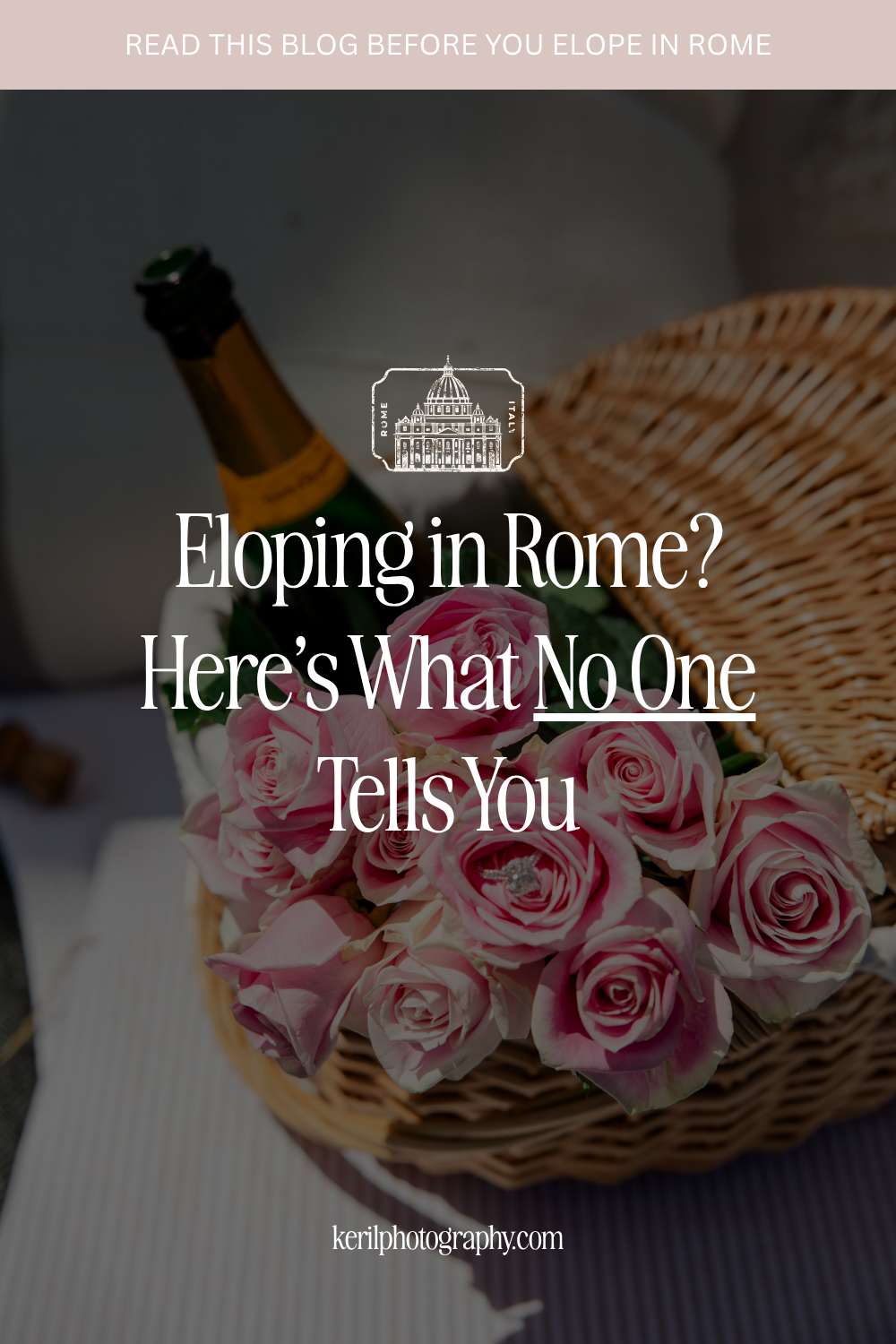 Eloping in Rome? Here's what NO ONE TELLS YOU!
